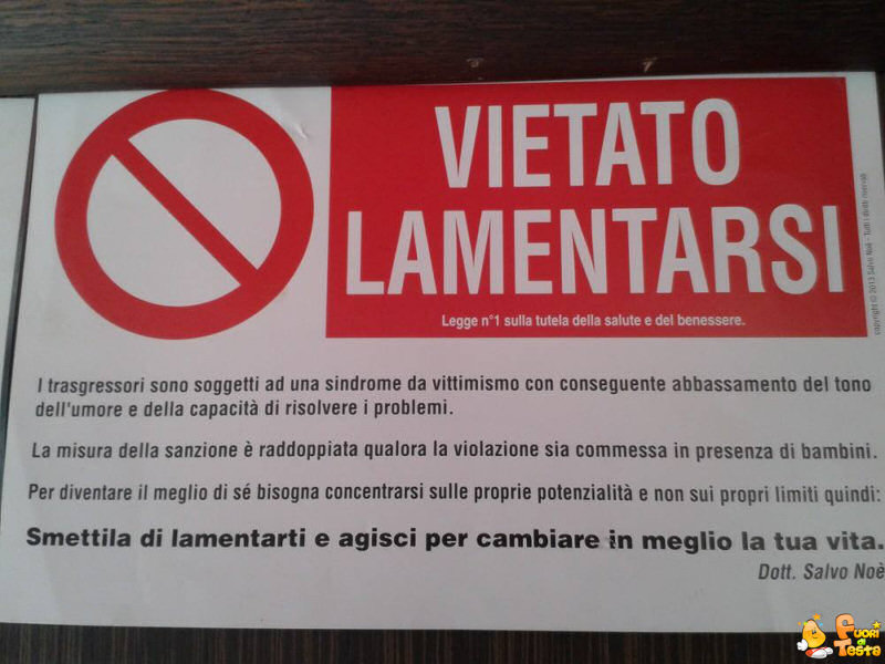 Vietato lamentarsi