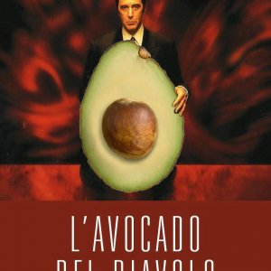 L'avocado del diavolo