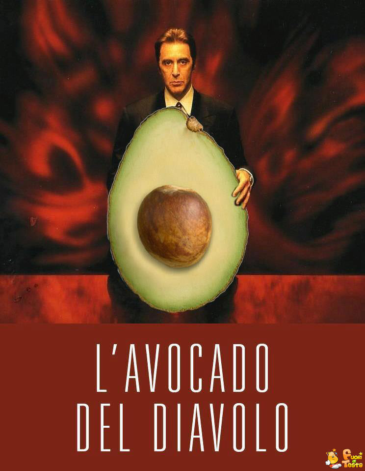 L'avocado del diavolo